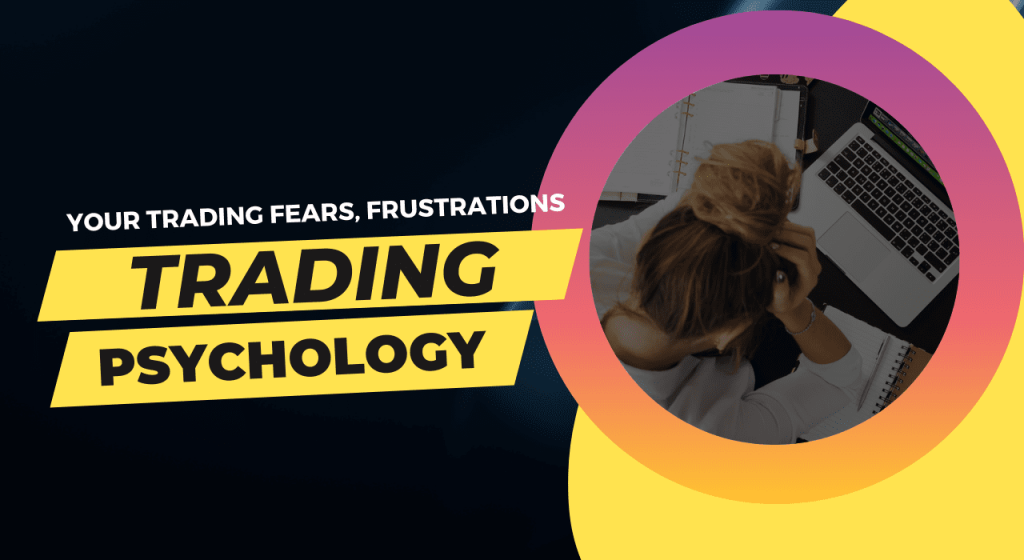 Trading Psychology