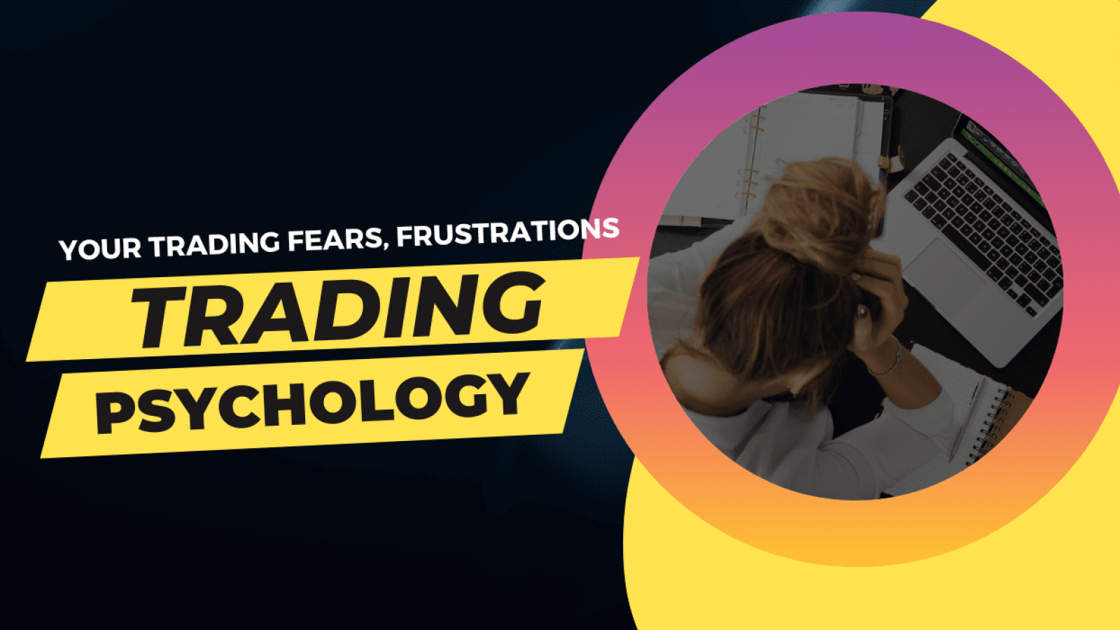 Trading Psychology