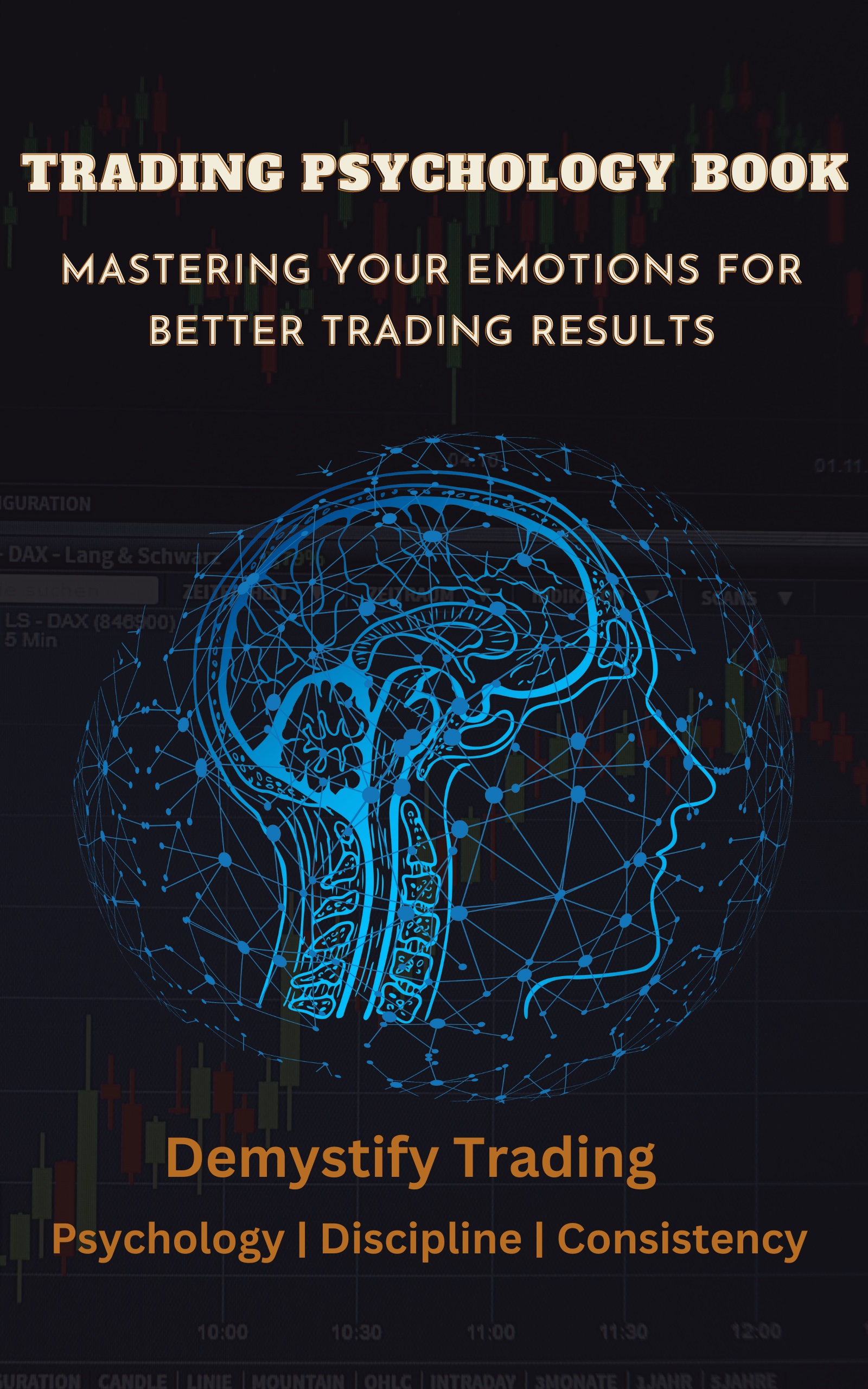 25 Proven Tips for Trading Psychology for Beginners - Demystify Trading